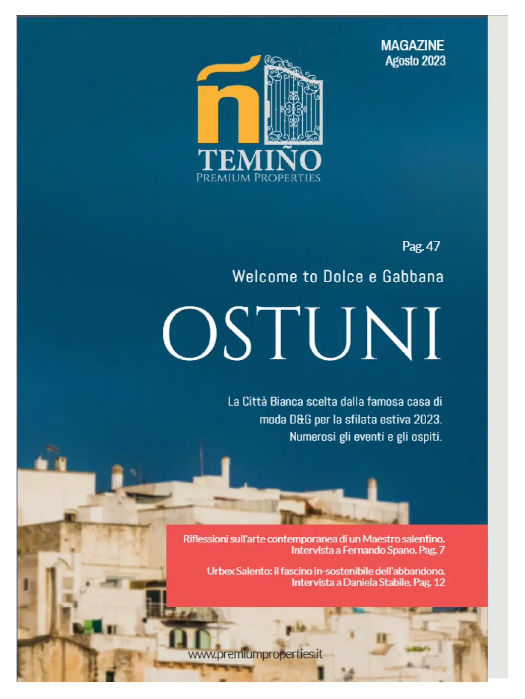 Temiño Magazine — Ostuni: Welcome to D&G